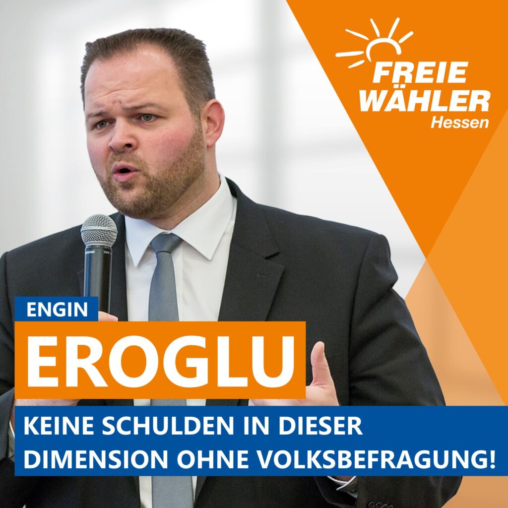 Nach Mitgliederbefragung – Wir FREIE WÄHLER Hessen sagen klar: Ohne vorherige Reformen und ohne eine Volksbefragung darf es keine Schuldenaufnahme in dieser Dimension geben!